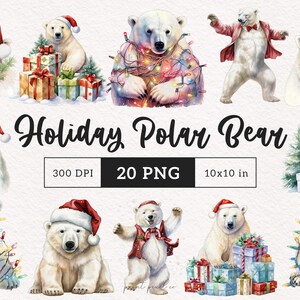 Könnte beinhalten: Aquarellillustrationen von Eisbären in festlicher Urlaubskleidung. Bären tragen Weihnachtsmützen, Schals und sind mit Lichterketten geschmückt. Der Text "Holiday Polar Bear" wird mit Bilddetails angezeigt: 300 DPI, 20 PNG, 10x10 in.