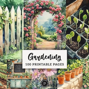 May include: Watercolor illustration with a gardening theme. Features a white picket fence, a brick archway covered in pink roses, and a tray of seedlings. The text "Gardening" and "100 Printable Pages" are displayed.