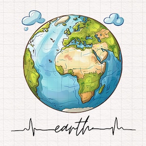Erde PNG T-shirt Zitat Sublimation Clipart Niedlicher Planet EKG-Clipart Sublimationsdruck auf Nachfrage Papierhandwerk Becher Design Tumbler druckbare Karte