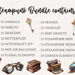 May include: A digital illustration of a steampunk themed bundle containing 55 animals, 20 insects, 25 dragons, 20 butterflies, 32 witchcraft set, 35 hot air balloons, 35 floral elements, 25 frames, 33 vehicles, 15 misc objects, 15 steampunk men, 15 steampunk women, 52 steampunk gnomes, and 25 garden elements.