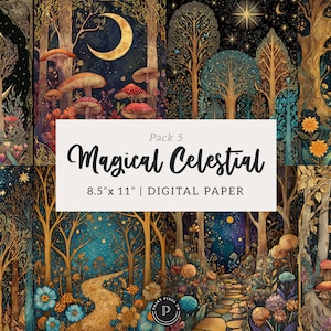 May include: Digital paper pack featuring a whimsical forest scene with a crescent moon, mushrooms, and a starry night sky. The text on the image reads "Pack 5 Magical Celestial 8.5" x 11" | DIGITAL PAPER."
