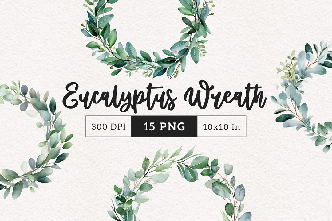 Eucalyptus Wreath Clipart PNG Bundle Watercolor Wreaths Sublimation ...