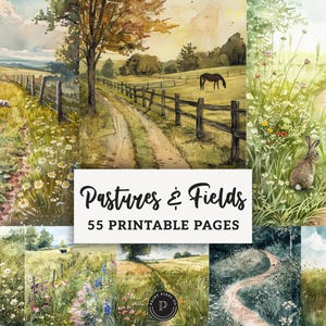 Könnte beinhalten: Aquarellillustrationen von ländlichen Szenen, darunter Felder, Pfade und Tiere. Die Bilder zeigen Schafe, Pferde und Kaninchen in einer natürlichen Umgebung. Der Text "Pastures & Fields" und "55 Printable Pages" ist zu sehen.
