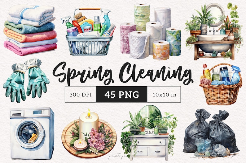 May include: A watercolour illustration of spring cleaning supplies, including cleaning products, gloves, towels, toilet paper, a washing machine, a candle, a bathroom sink, and bin bags. The illustration is labelled "Spring Cleaning" and includes the text "300 DPI", "45 PNG", and "10x10 in".