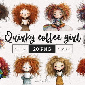 Quirky Coffee lovers clipart Whimsical girl PNG Funny girl with coffee Whimsy people Sublimination Silly girls with Messy hair bedhead DTF