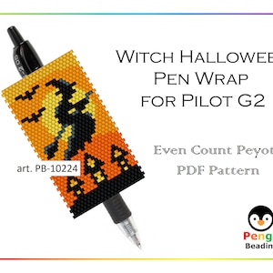 Beaded WITCH HALLOWEEN Even Count Peyote Pen Wrap for Pilot G2 - Miyuki Beading Pattern PB-10224