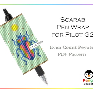 Beaded Scarab Beetle as Even Count Peyote Pen Wrap for Pilot G2 Pen Pattern - Peyote Pen Cover Beading Pattern, Miyuki Delica, PB-10079