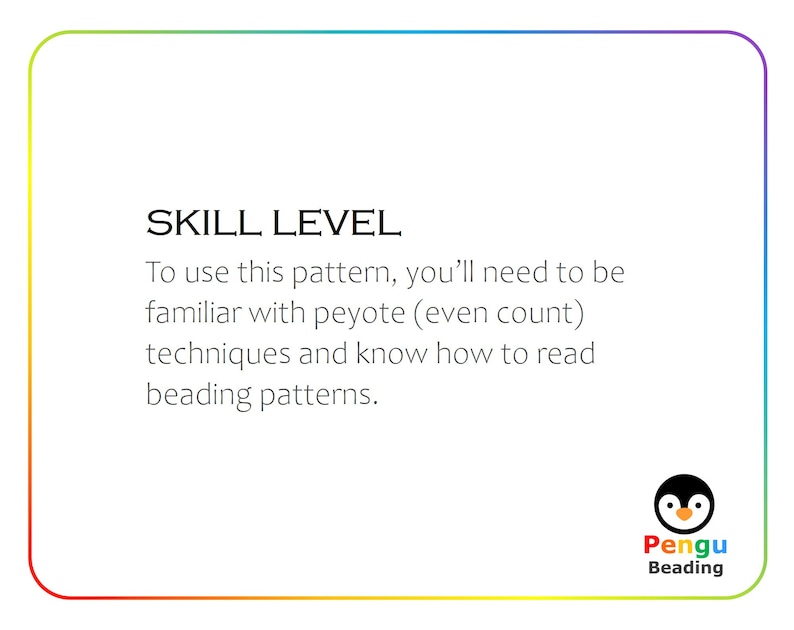 Puede incluir: Una tarjeta blanca con el texto "SKILL LEVEL" e instrucciones sobre c&oacute;mo usar un patr&oacute;n de abalorios. La tarjeta tambi&eacute;n presenta un logotipo de ping&uuml;ino con el texto "Pengu Beading".