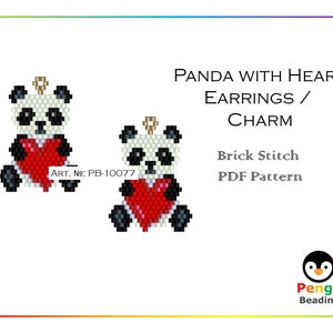 May include: A beading pattern for a panda holding a heart, labelled "Panda with Heart Earrings / Charm". The pattern is for brick stitch and includes a PDF pattern. The pattern is from Pengu Beading.