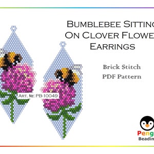 May include: A pair of beaded earrings featuring a bumblebee sitting on a clover flower. The earrings are made with brick stitch and are available as a PDF pattern. The pattern is titled "Bumblebee Sitting on Clover Flower Earrings" and includes the art number PB-10049.
