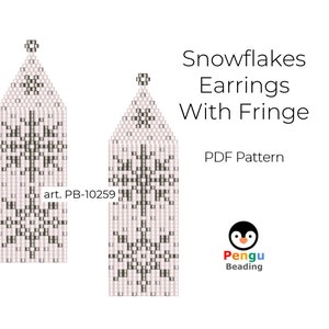 May include: A pair of beaded snowflake earrings with fringe, in white and black, with the text 'art. PB-10259' and 'Snowflakes Earrings With Fringe' and 'PDF Pattern' and 'Pengu Beading'.