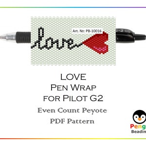 Envoltura de pluma del Día de San Valentín con cuentas para Pilot G2 Even Count Peyote - Patrón de cuentas Miyuki PB-10016
