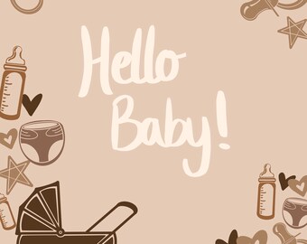 Hello Baby! Hand Drawn Greeting Card