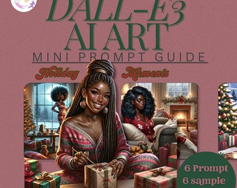 MINI Dall-E3 & ChatGPT v4 Ai Art Prompt Guide | 6 Prompt | ChatGPT Prompt to Create More Unique Prompts | Holiday Moments