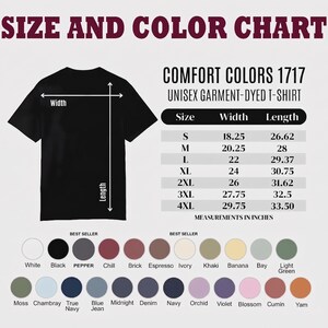 May include: A black unisex t-shirt with a size and color chart. The chart lists measurements in inches for sizes S to 4XL. Color options include white, black, pepper, and other colors. The text reads "COMFORT COLORS 1717 UNISEX GARMENT-DYED T-SHIRT."