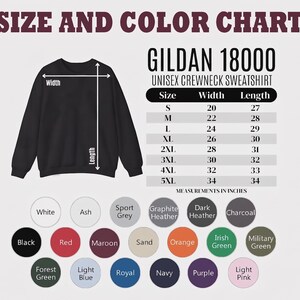 May include: A black Gildan 18000 unisex crewneck sweatshirt with a size and color chart. The chart shows measurements in inches for sizes S to 5XL, and a color palette including black, red, and navy.