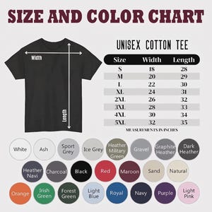 May include: A black unisex cotton tee shirt with a size and color chart. The chart lists sizes S-5XL with measurements in inches. Color options include white, black, red, and more.