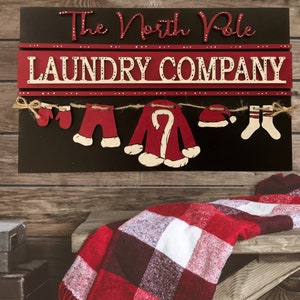 The North Pole Laundry Company /Christmas Sign /Santa Sign