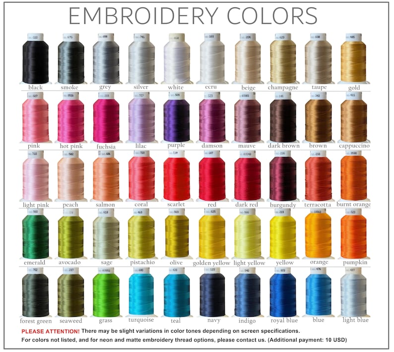 May include: A color chart titled EMBROIDERY COLORS displaying forty-five spools of thread arranged in five rows of nine. Each spool is labeled with its color name and a numerical code, featuring a wide spectrum of neutral, warm, and cool tones.