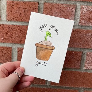 Tu grandis, ma fille ! | Fait main individuellement | Aquarelle | 4x6 | Carte vierge