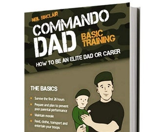 Signed copy of Commando Dad Basic Training -