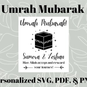 Personalisierte Umrah Mubarak digitaler Download, SVG, PDF, PNG, digitales Design, Umrah Mubarak Geschenk, Luftballons, Karten, Drucke