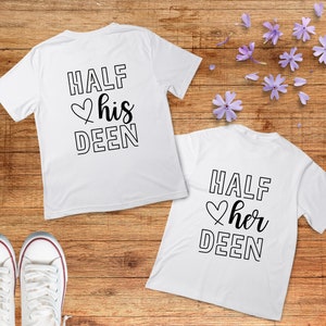 Half His Deen, Half Her Deen, SVG, PNG, PDF, Cut Files, Silhouette and Cricut, Digital, Cute Svg, Deen, His & Her, Islamic Svg, Muslim Svg