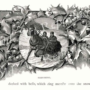 May include: A black and white illustration of a horse-drawn sleigh with two people riding in it. The sleigh is decorated with holly and berries. The text "SLEIGHING. decked with bells, which ring merrily over the snow" is below the image.