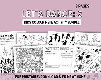 Let's Dance 2 | 8 page dance colouring and activity bundle for kids, early elementary, dance studio, dance class, pe teacher dance unit