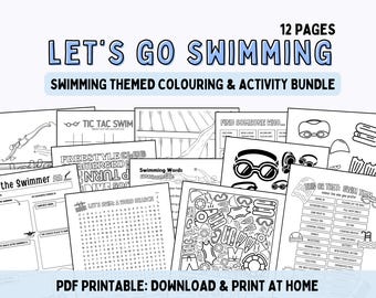 May include: A black and white printable activity bundle for kids featuring a swimming theme. The bundle includes 12 pages of activities such as word searches, tic-tac-toe, coloring pages, and more. The text "Let's Go Swimming" is at the top of the page.