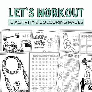 May include: Black and white printable coloring pages with a workout theme. The pages include images of weights, jump ropes, and a person lifting weights. The text on the pages includes "Let's Workout", "More Reps", "More Sets", "No Regrets", "Word Search of the Day", "This or That", "Find Someone Who...", "Eat. Sleep. Gym. Repeat."