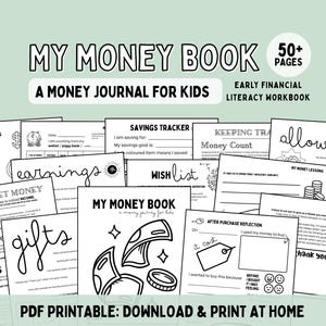 May include: A children's money journal titled "My Money Book" with the text "Early Financial Literacy Workbook." The journal includes pages for tracking savings, earnings, and allowance. The cover features illustrations of money and coins.