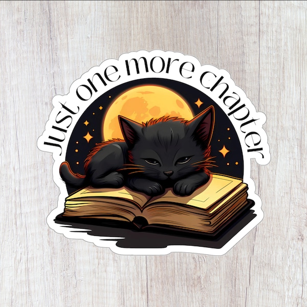 Just one more chapter sleepy kitten sticker | Bookish Decal | Bookish Vinyl Sticker | Reading Sticker | Book Lover Sticker | Kitten Sticker