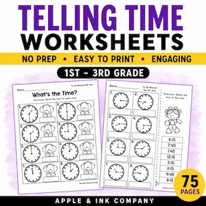 May include: Educational worksheets for 1st-3rd grade students. The worksheets feature clocks for telling time to the nearest half and quarter hour. The title "TELLING TIME WORKSHEETS" is in purple, with the words "NO PREP", "EASY TO PRINT", and "ENGAGING" in yellow.
