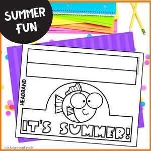 Puede incluir: Una manualidad de diadema en blanco y negro con un dise&ntilde;o de pez de dibujos animados y el texto "IT'S SUMMER!". La imagen incluye &uacute;tiles escolares coloridos y las palabras "SUMMER FUN" en un c&iacute;rculo negro.