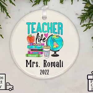Personalized Teacher Ornament, Teacher Life Ornament, Gift for Teacher, High School/College Teacher Gift,