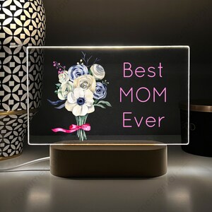 Best Mom Ever Personalized Acrylic Night Light, Custom Printed night light, Anniversary Gift, Couple Gift, LED Nightlight
