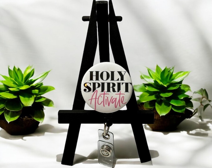 Funny Badge Reel- Holy Spirit Activate-sarcastic-nurse-gift