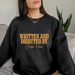 Written And Directed By Sweatshirt, Custom Movie Director Shirt, Personalized Screenwriter Tee, Cinephile Hoodie, Gift For Scenarist, D7770