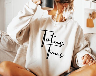 Totus Tuus Sweatshirt, Minimalist Catholic Hoodie, Religious Gift Tee DG8997