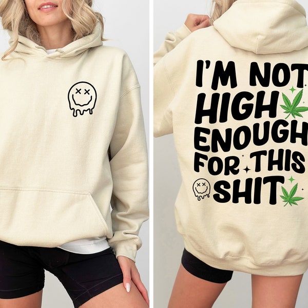 Funny Weed Hoodie, Sarcastic Stoner Shirt, Retro Graphic Sweatshirt ,Y9872