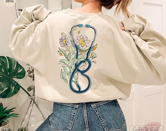 Floral Stethoscope Sweatshirt, Nurse Gift for Women, Doctor Appreciation Shirt, Medical Worker Floral Top, RN Pullover Tee