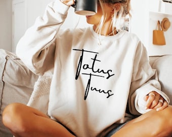 Totus Tuus Sweatshirt, Minimalist Catholic Hoodie, Religious Gift Tee