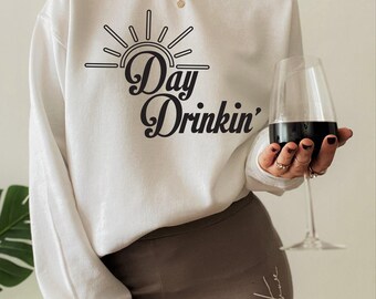 Day Drinking Sweatshirt, Funny Summer Shirt, St Patricks Day Shirt, Drinking Day Sweatshirt, Funny Alcohol Shirt, Funny Party Shirt
