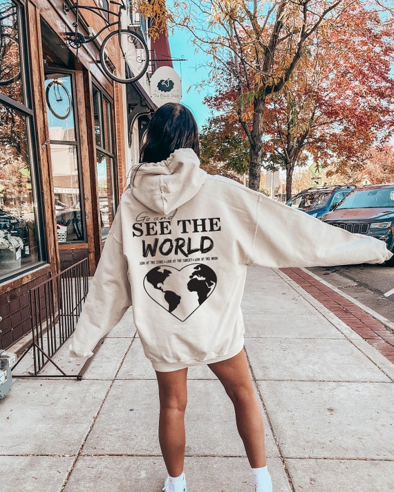 Go and See the World Hoodie, Hoodie With Words on Back, Womens Trendy  Sweatshirt, Sorority Hoodies, Retro Aesthetic Hoodie, D6021 