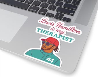 Lewis Hamilton Therapist Kiss-Cut Stickers | Funny Car Enthusiast Gifts, Motivational Decals, Laptop Stickers, Unique Car Accessories