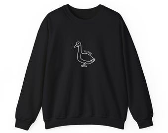 Silly Goose Crewneck Sweatshirt