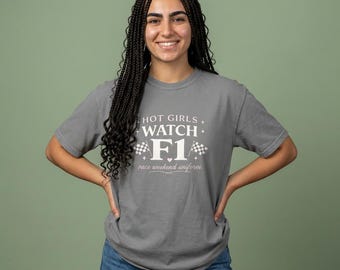 Hot Girls Watch F1 T-shirt | Racing Checkered Flags, Motorsport Tee