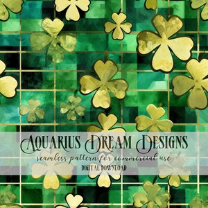 May include: A seamless pattern featuring four-leaf clovers in shades of green and yellow on a green and gold checkered background. The text "AQUARIUS DREAM DESIGNS" and "seamless pattern for commercial use" is displayed on a white banner.