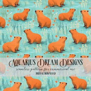 Könnte beinhalten: Nahtloses Muster mit orangefarbenen Capybaras, die in türkisfarbenem Wasser mit grünen Schilf und weißen und orangefarbenen Blumen schwimmen. Der Text "AQUARIUS DREAM DESIGNS" befindet sich am unteren Rand des Bildes. Der Text "seamless pattern for commercial use" befindet sich unter dem Titel. Der Text "DIGITAL DOWNLOAD" befindet sich unter dem vorherigen Text.